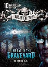 Cover image of The eye in the graveyard