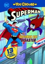 Cover image of Superman day disaster