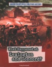 Cover image of What happened at Lexington and Concord?