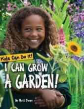 Cover image of I can grow a garden!