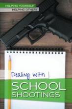 Cover image of Dealing with school shootings