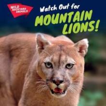 Cover image of Watch out for mountain lions!