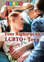 Cover image of Your Rights as an LGBTQ+ Teen