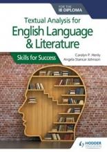 Cover image of Textual analysis for English language & literature for the IB Diploma