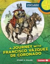 Cover image of A journey with Francisco V?zquez de Coronado