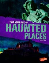 Cover image of Take your pick of haunted places