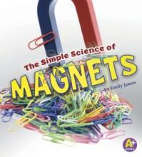 Cover image of The simple science of magnets