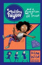 Cover image of Squishy Taylor and a question of trust