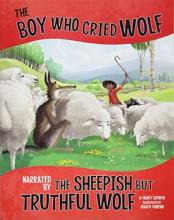 Cover image of The boy who cried wolf, narrated by the sheepish but truthful wolf