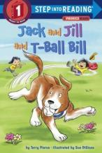 Cover image of Jack and Jill and T-Ball Bill