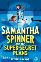 Cover image of Samantha Spinner and the super secret plans