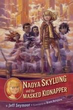 Cover image of Nadya Skylung and the masked kidnapper