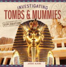 Cover image of Investigating tombs & mummies