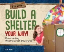 Cover image of Build a shelter your way!