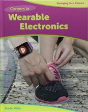 Cover image of Careers in wearable electronics