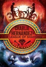 Cover image of Charlie Hern?ndez and the league of shadows