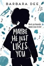 Cover image of Maybe he just likes you