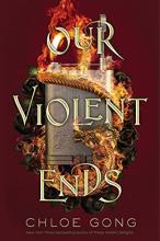 Cover image of Our violent ends