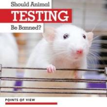 Cover image of Should animal testing be banned?