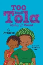 Cover image of Too small Tola makes it count