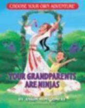 Cover image of Your grandparents are ninjas