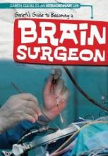 Cover image of Gareth's guide to becoming a brain surgeon