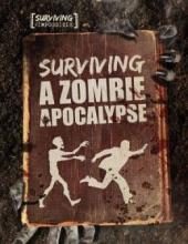 Cover image of Surviving a zombie apocalypse