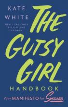 Cover image of The gutsy girl handbook