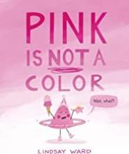 Cover image of Pink is not a color