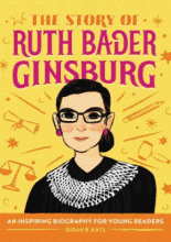 Cover image of The story of Ruth Bader Ginsburg