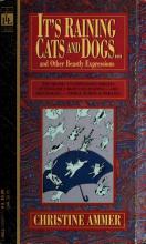 Cover image of It's raining cats and dogs--and other beastly expressions