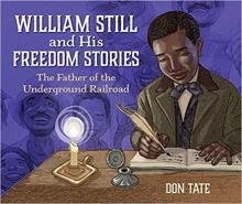 Cover image of William Still and his freedom stories