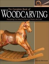 Cover image of The complete book of woodcarving