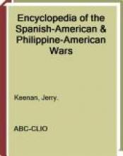 Cover image of Encyclopedia of the Spanish-American & Philippine-American wars