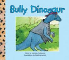 Cover image of Bully dinosaur