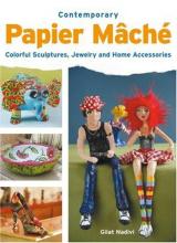 Cover image of Contemporary papier ma?he?