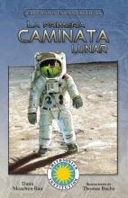 Cover image of La primera caminata lunar