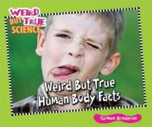 Cover image of Weird but true human body facts