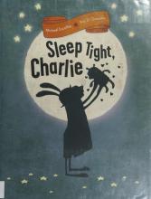 Cover image of Sleep tight, Charlie