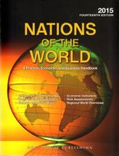 Cover image of NATIONS OF THE WORLD : A POLITICAL, ECONOMIC & BUSINESS HANDBOOK; 2015