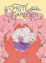 Cover image of The sprite and the gardener