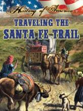 Cover image of Traveling the Santa Fe Trail