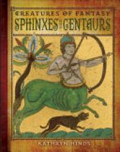 Cover image of Sphinxes and centaurs