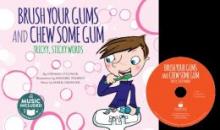 Cover image of Brush your gums and chew some gum