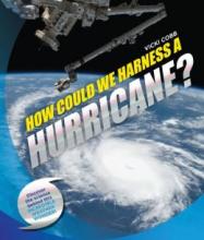 Cover image of How could we harness a hurricane?