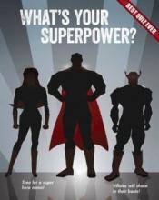 Cover image of What's your superpower?