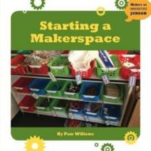 Cover image of Starting a makerspace