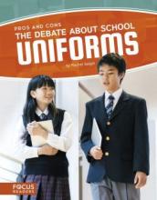 Cover image of The debate about school uniforms