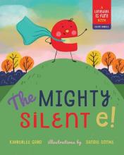 Cover image of The mighty silent e!