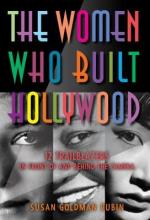 Cover image of The women who built Hollywood